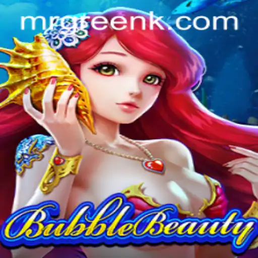 Dive into the World of BubbleBeauty: A New Era of Gaming Awaits