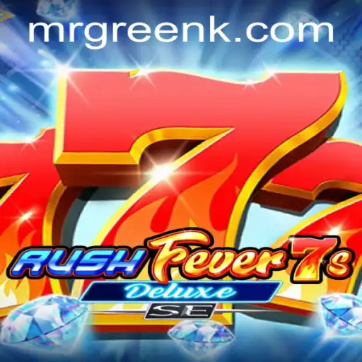 Exploring the Thrills of RushFever7sDeluxeSE: A Deep Dive